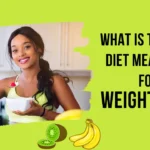 What is the best diet meal plan for weight Loss